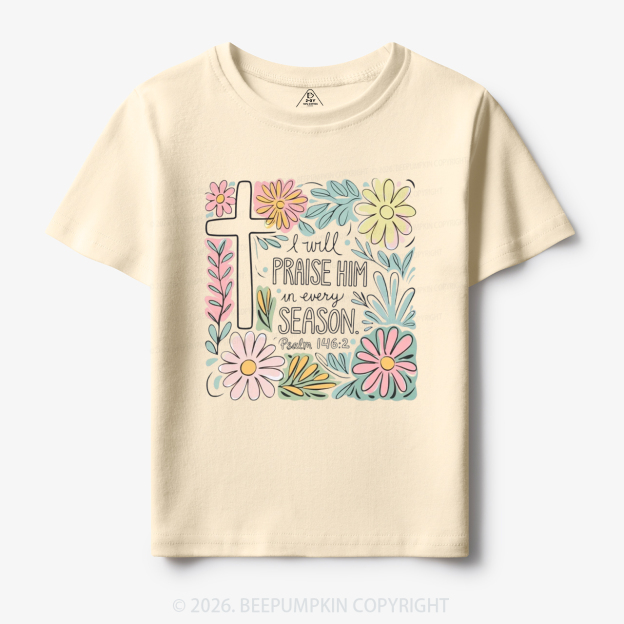 Easter I will Praise Him Toddler&Kid's Tees