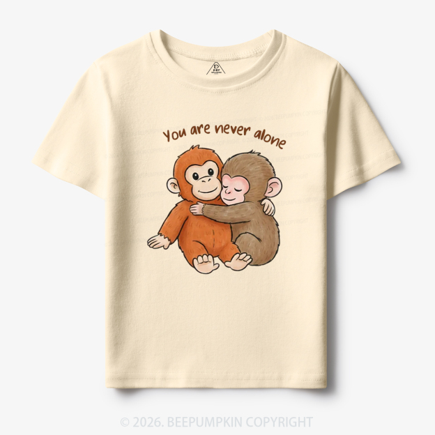 You Are Never Alone Punch Monkey Toddler&Kid's Tees