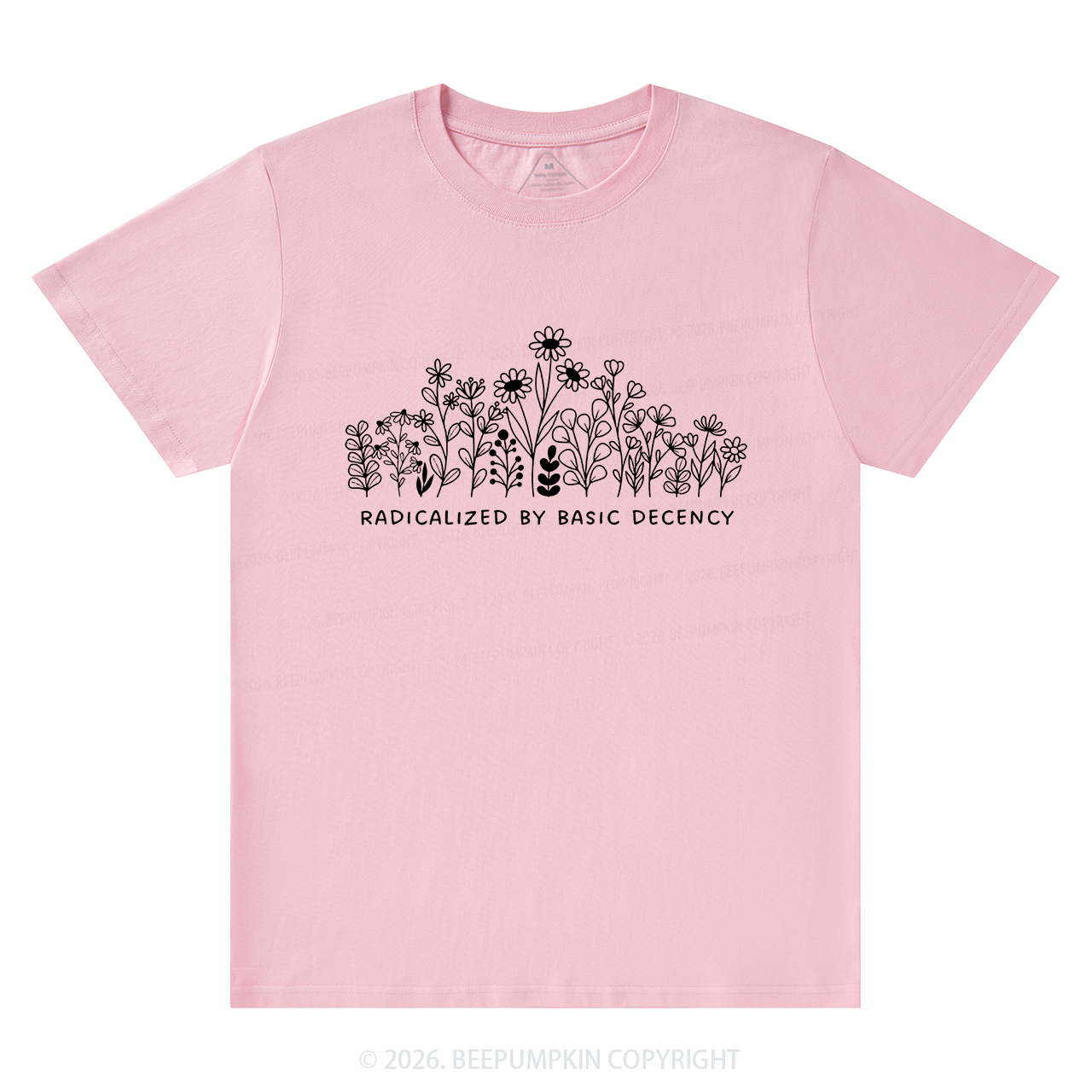 Radicalized by Basic Decency Peaceful T-Shirts