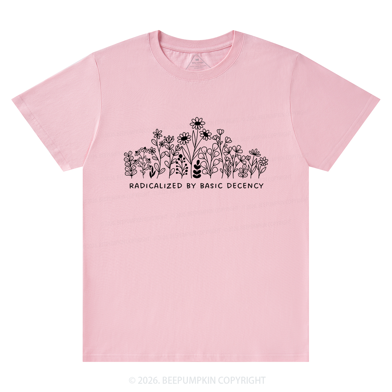 Radicalized by Basic Decency Peaceful T-Shirts