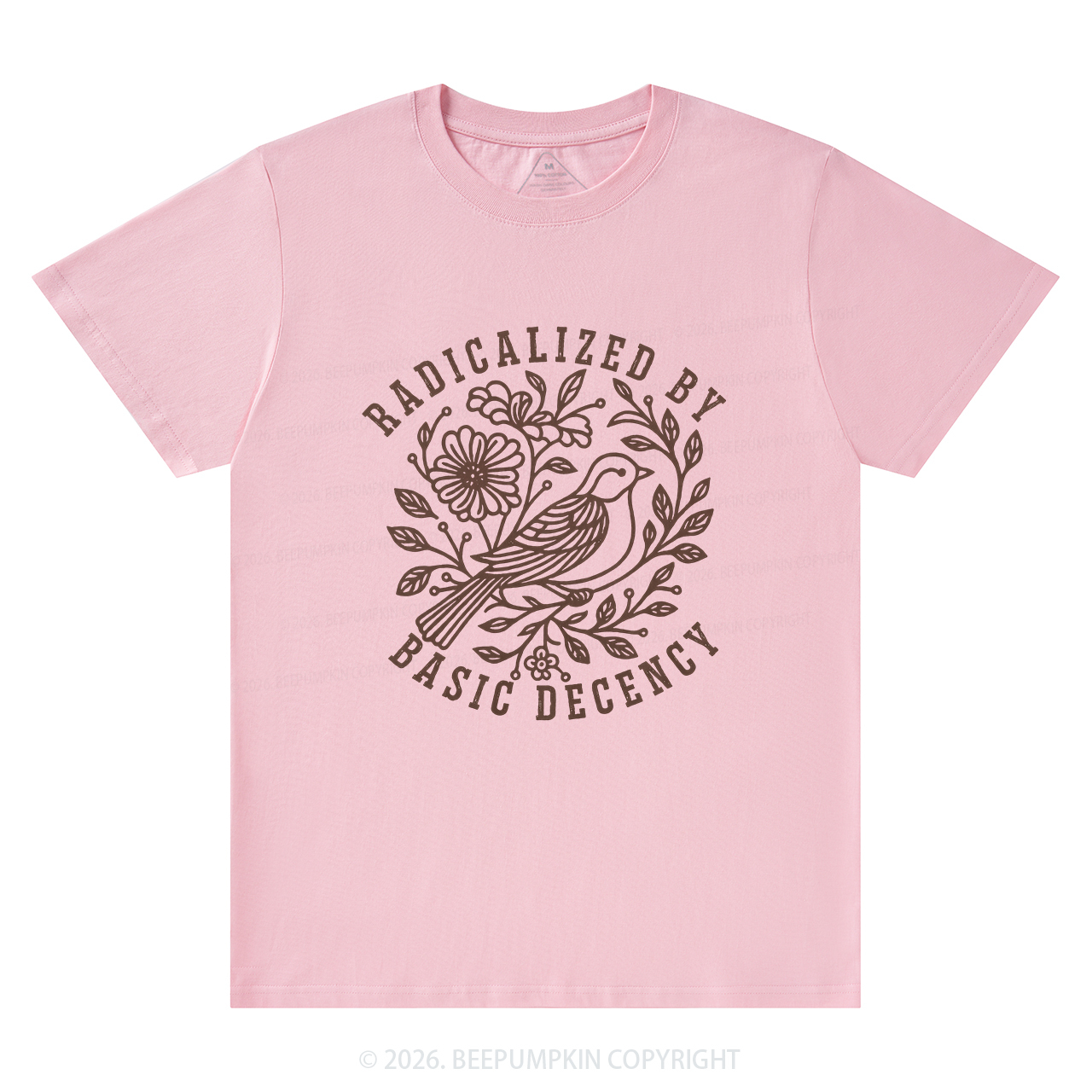 Radicalized by Basic Decency Protest T-Shirts