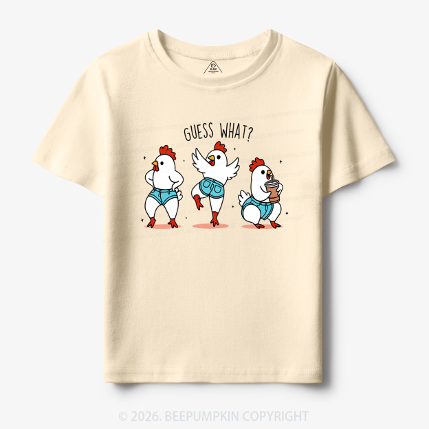Guess What Chicken Butt Funny Western Toddler&Kid's Tees