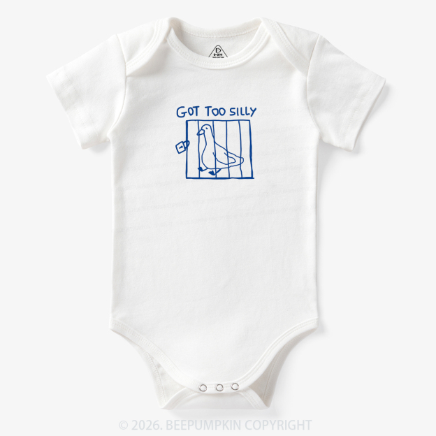 Got Too Silly Funny Meme Bodysuit