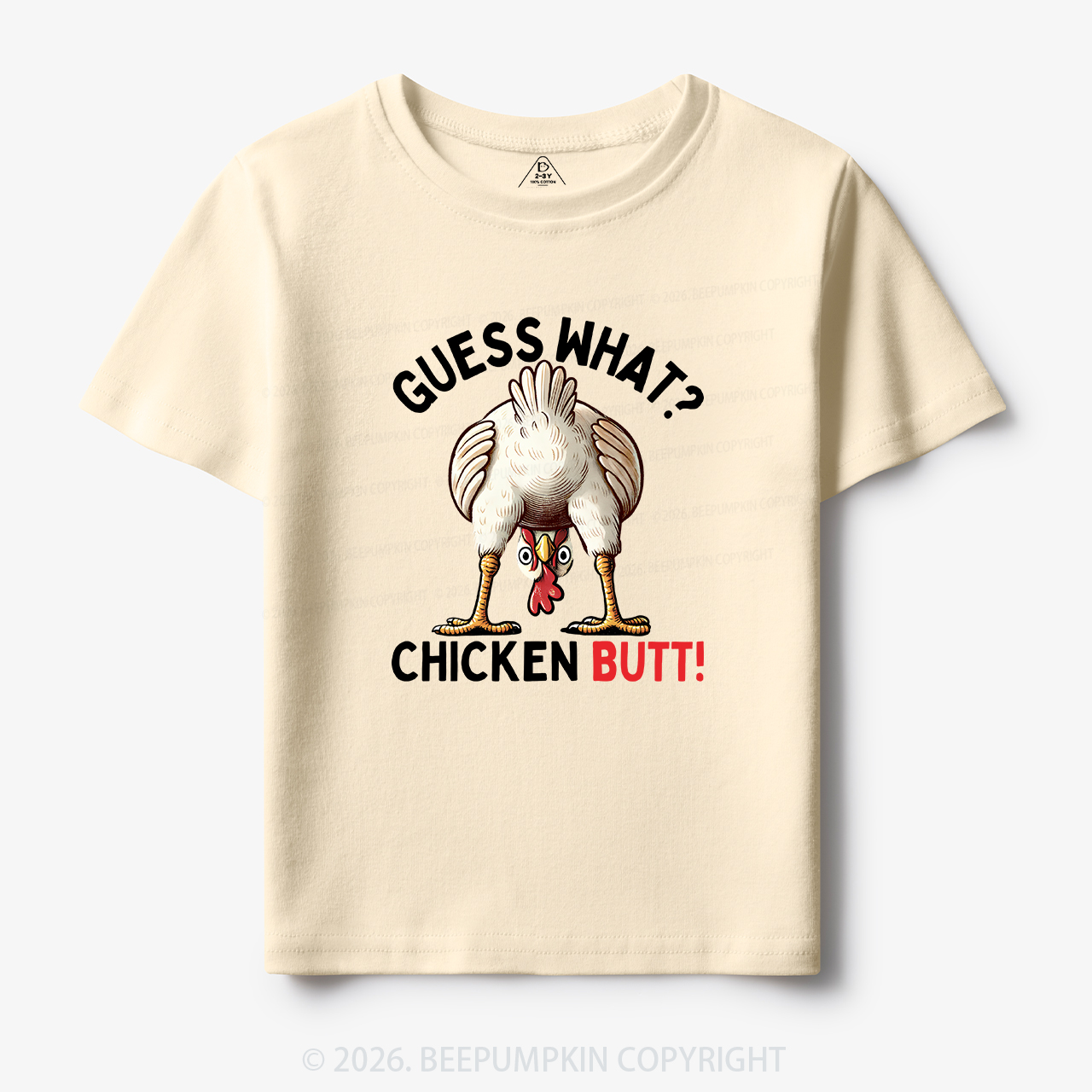 Guess What Chicken Butt Super Funny Toddler&Kid's Tees