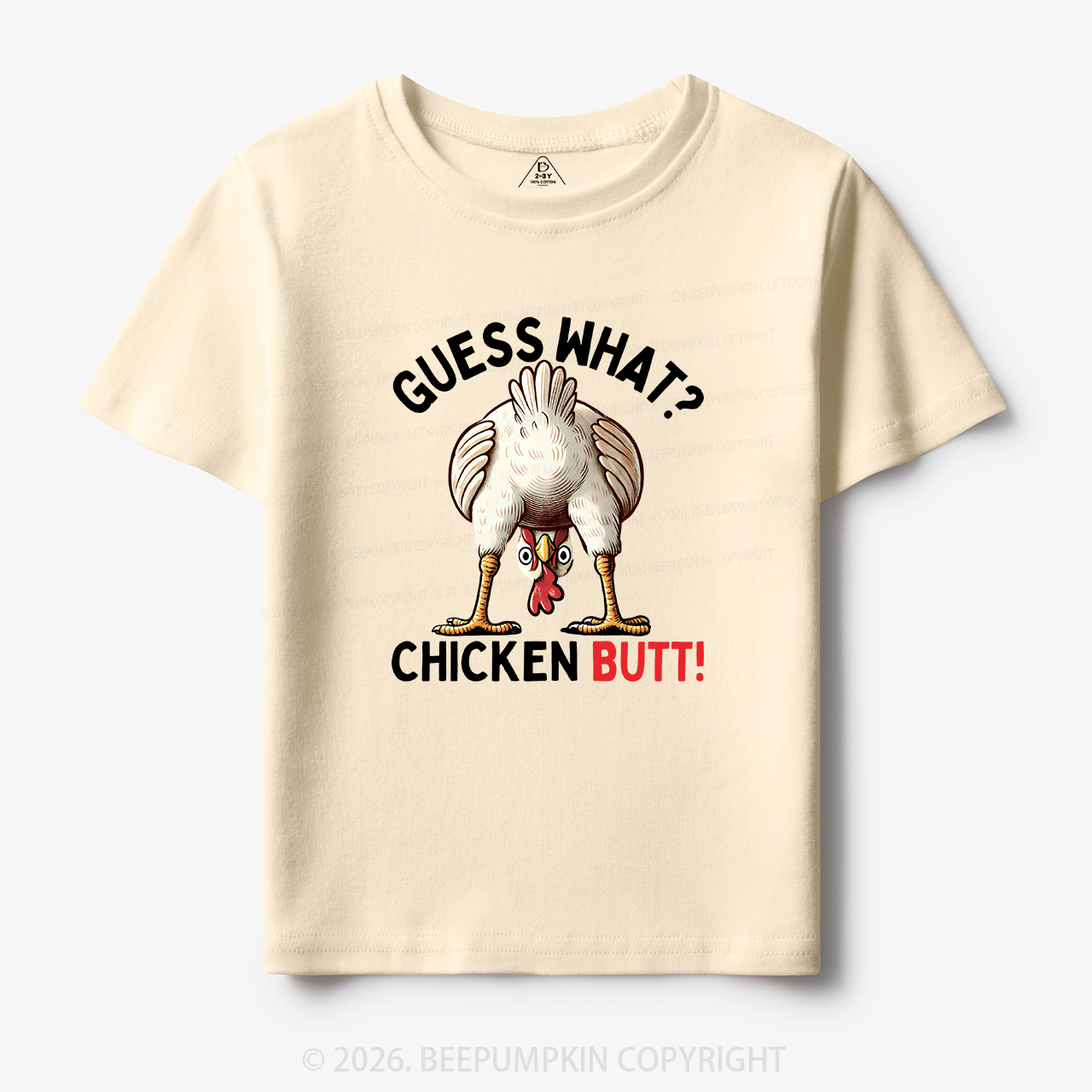 Guess What Chicken Butt Super Funny Toddler&Kid's Tees