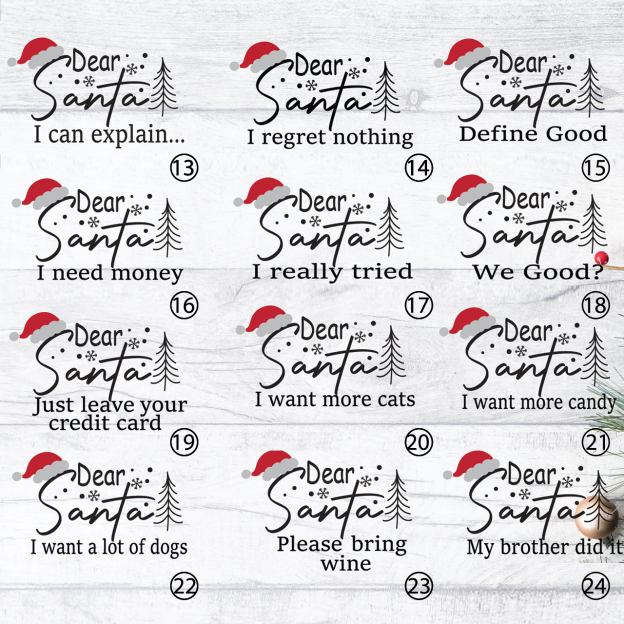 Dear Santa Group Christmas 24 Quotes Shirts