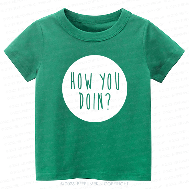 How You Doin-Toddler Tees