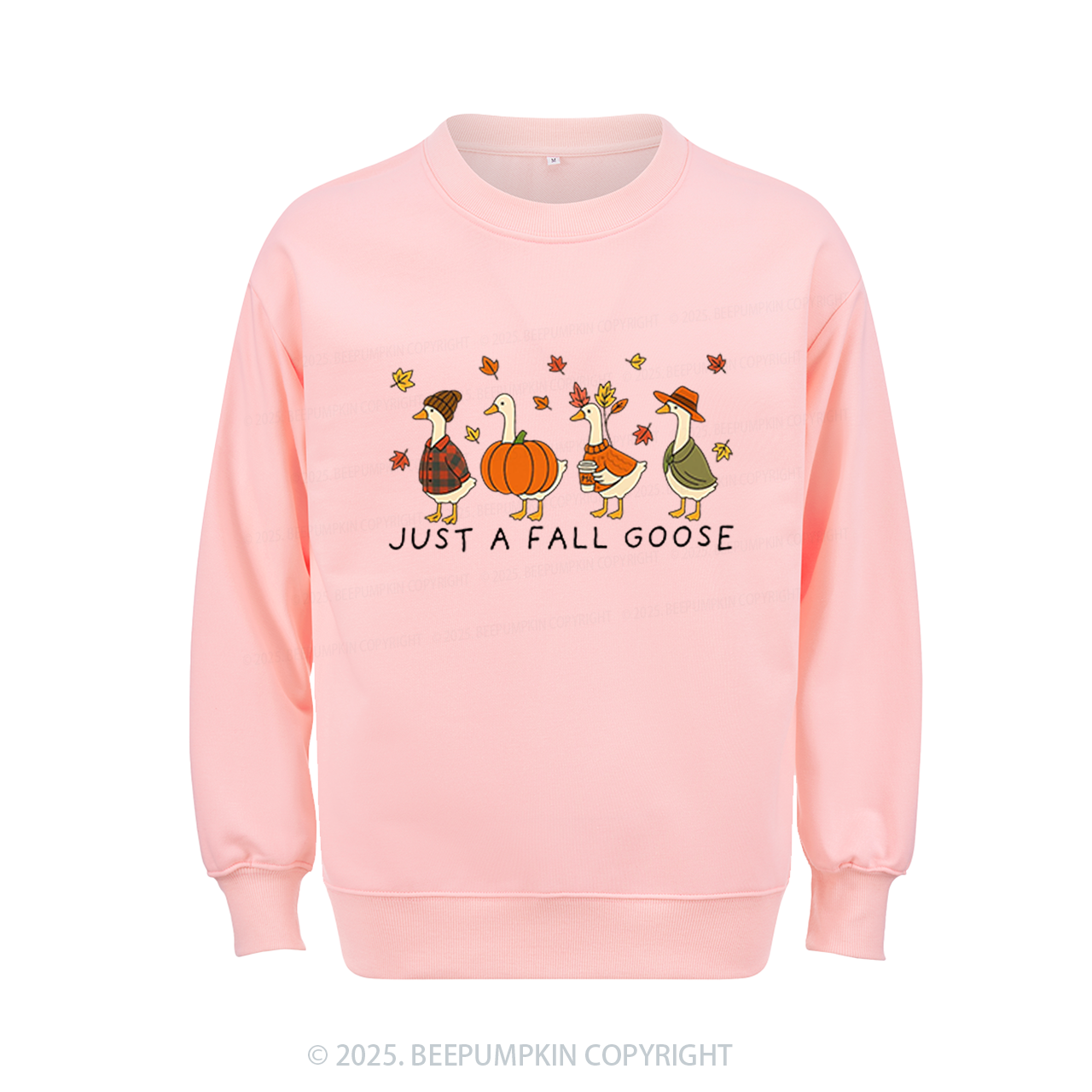 Just A Fall Goose Sweatshirt Beepumpkin