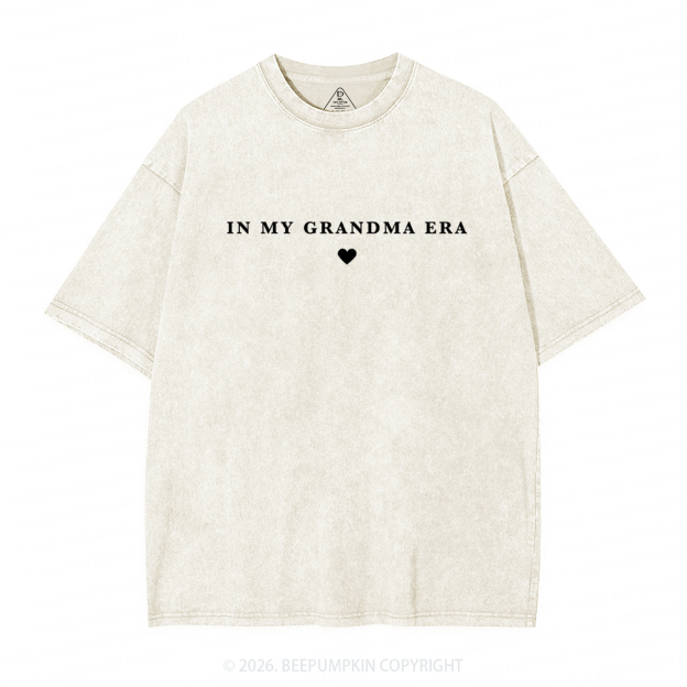 In My Grandma Era Adult Washed T-Shirts