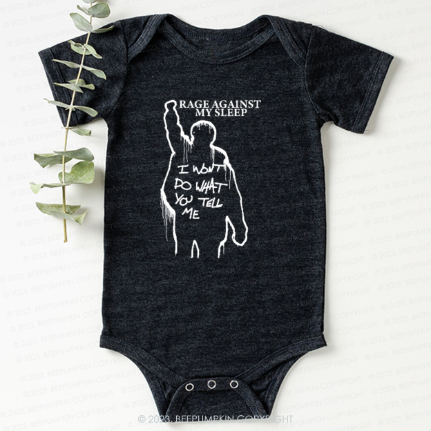 Rage Against My Sleep Bodysuit For Baby 7