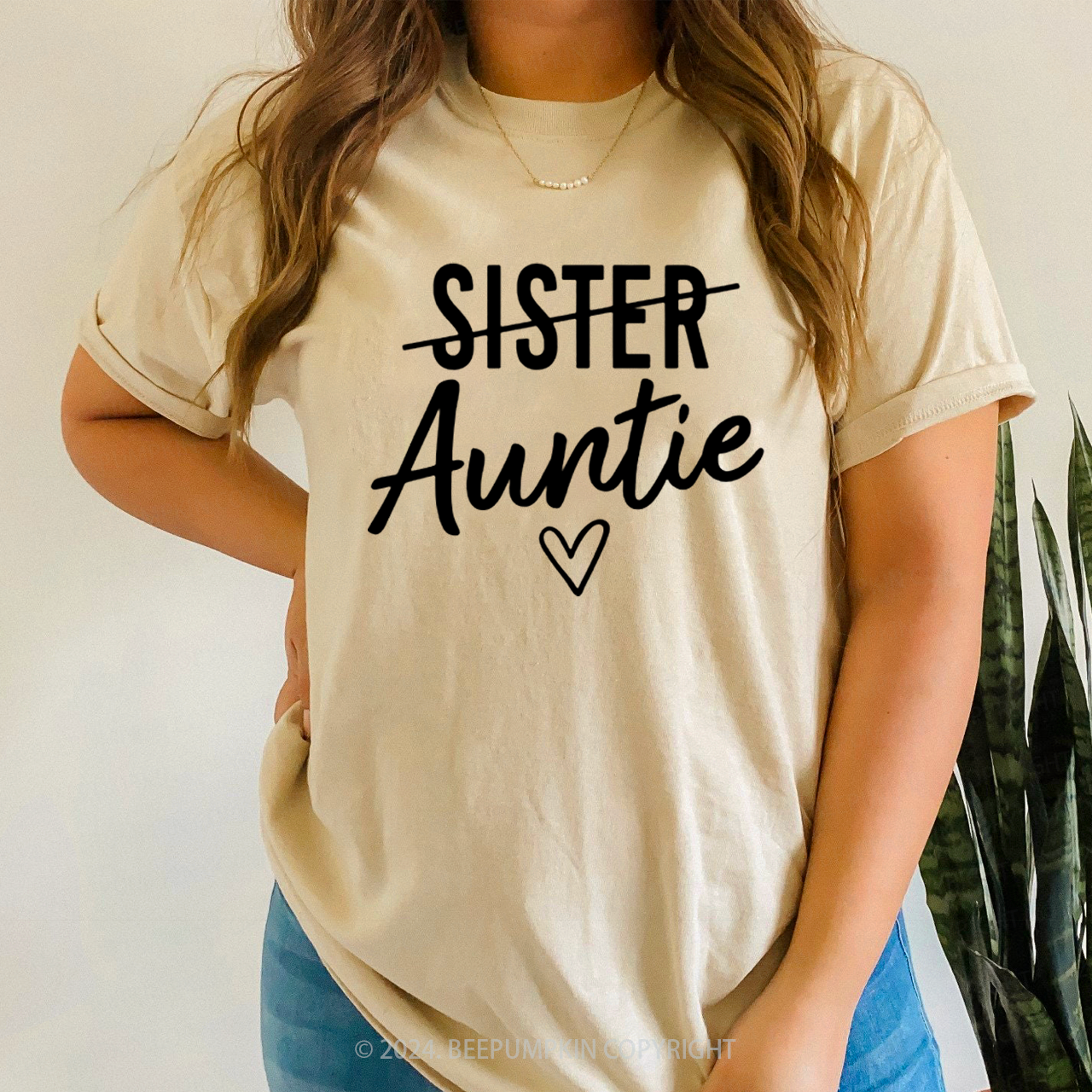 Not Sister But Auntie Funny Auntie Shirt