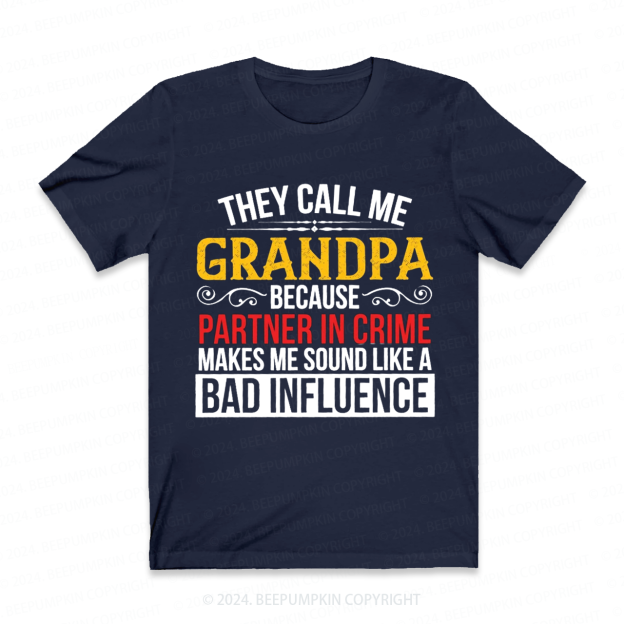 They Call Me Grandpa Gift Shirt Beepumpkin 