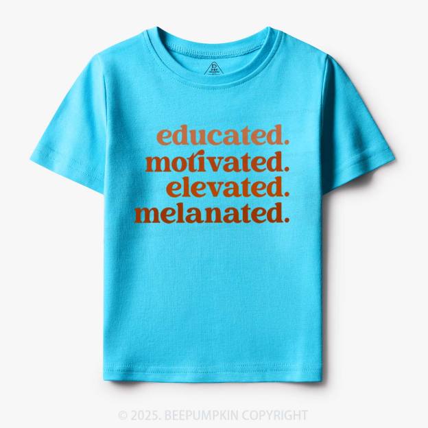 Educated Motivated Melanated Toddler&Kid's Tees Beepumpkin