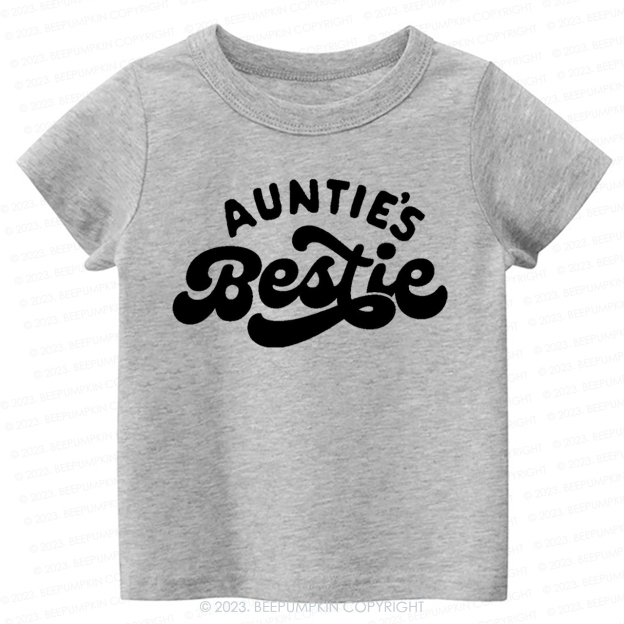 Cute  Auntie's Bestie -Toddler Tees