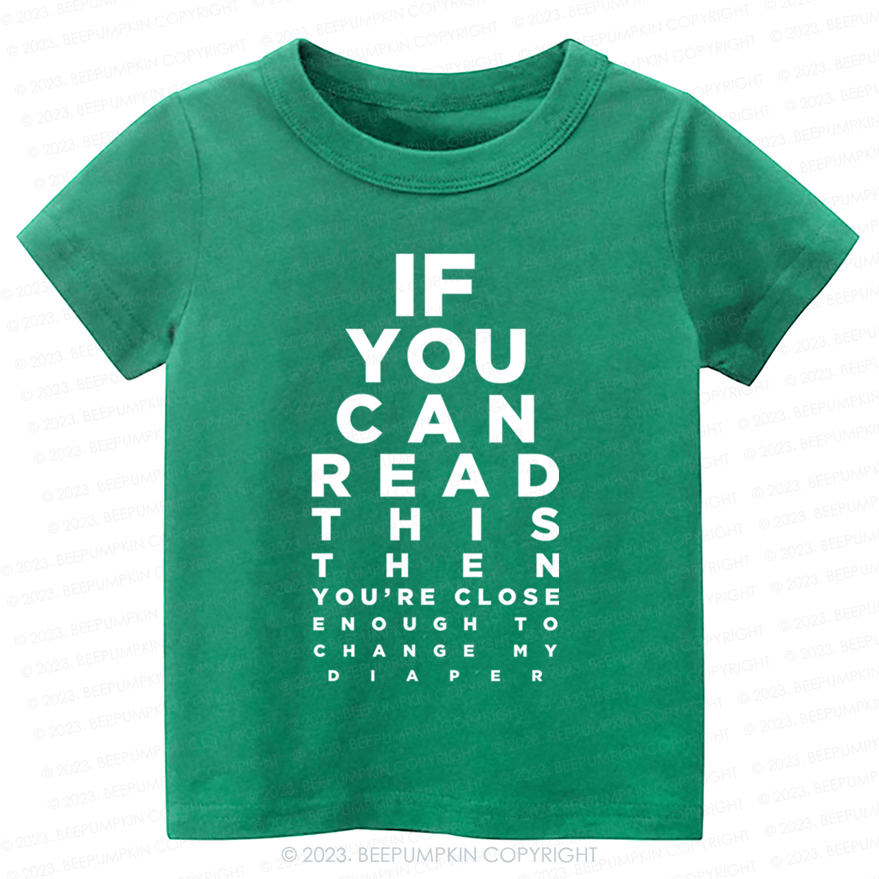 If You Can Read This Then You Can Change My Diaper Kids Shirt