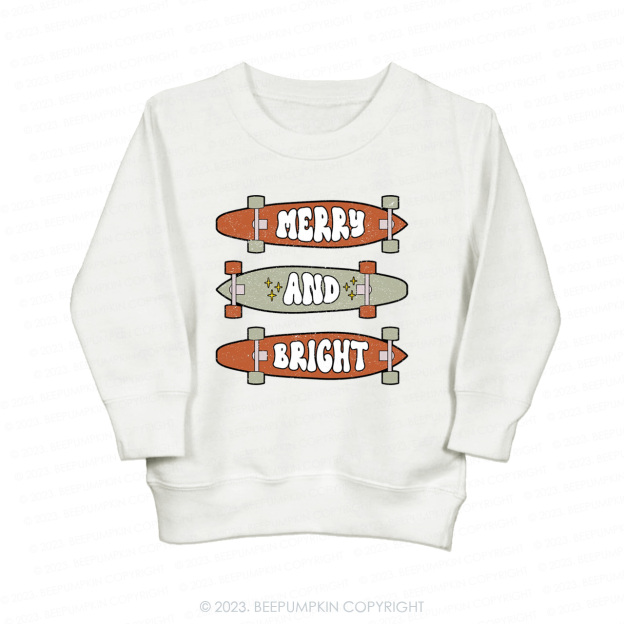 Merry And Bright Christmas Skateboard Kids Sweatshirt Beepumpkin