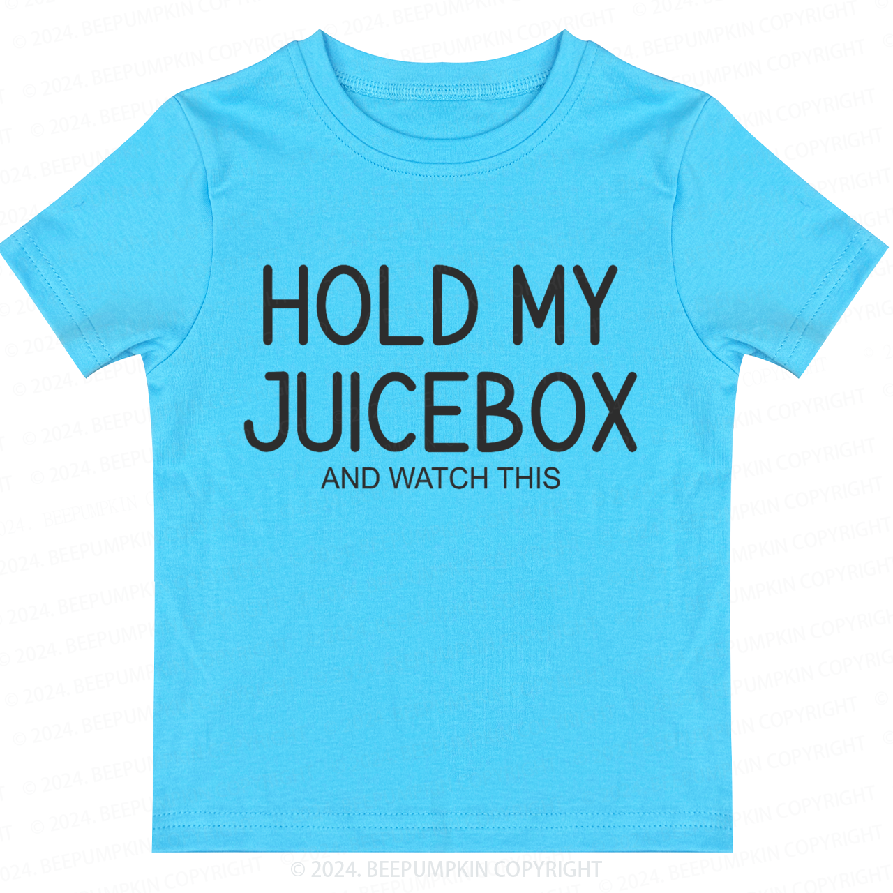 Hold My Juice Box And Watch This Toddler&Kids Tees 7