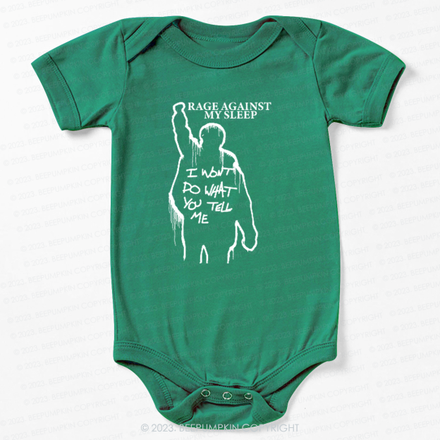 Rage Against My Sleep Bodysuit For Baby 7