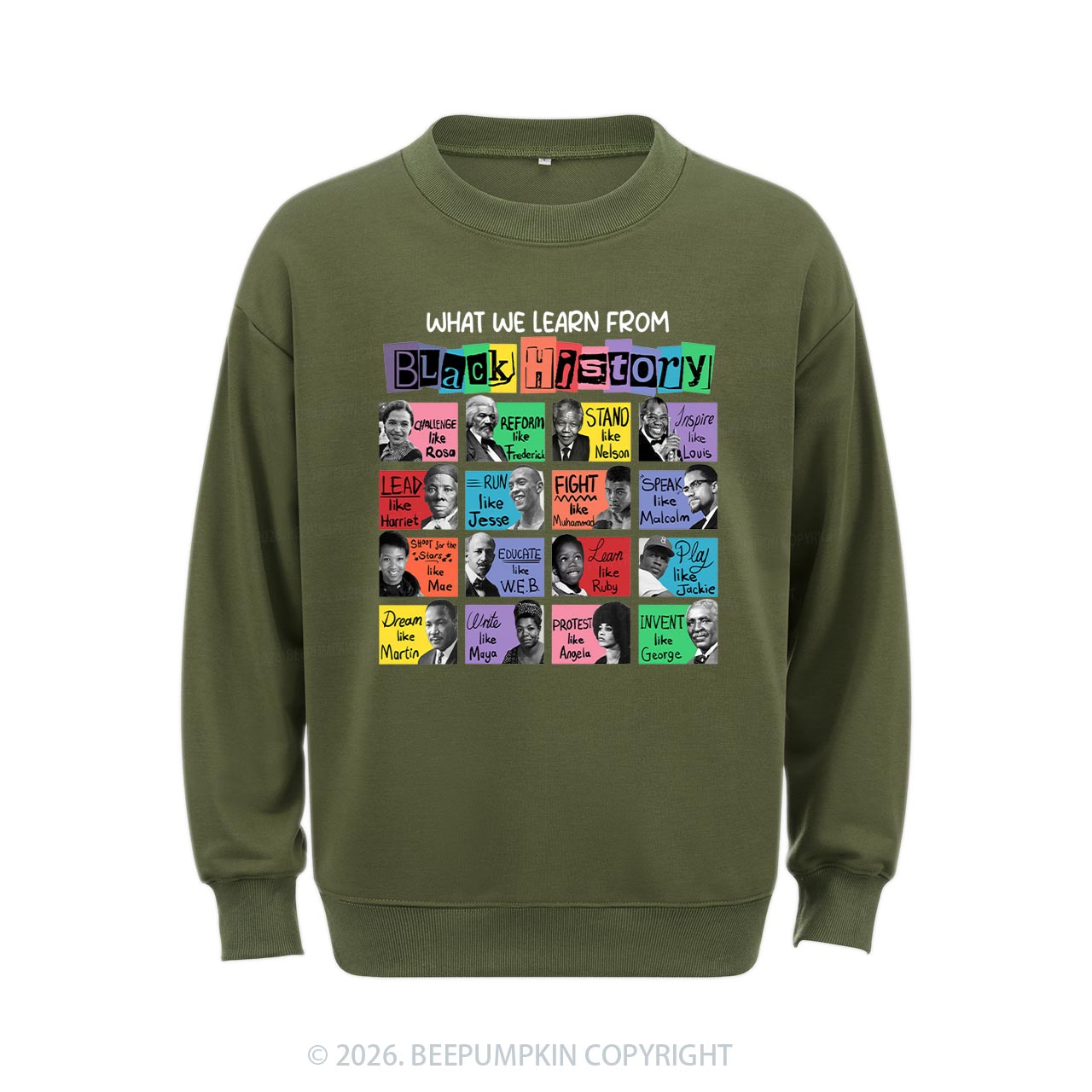 What We Learn From Black History Aldult Sweatshirt