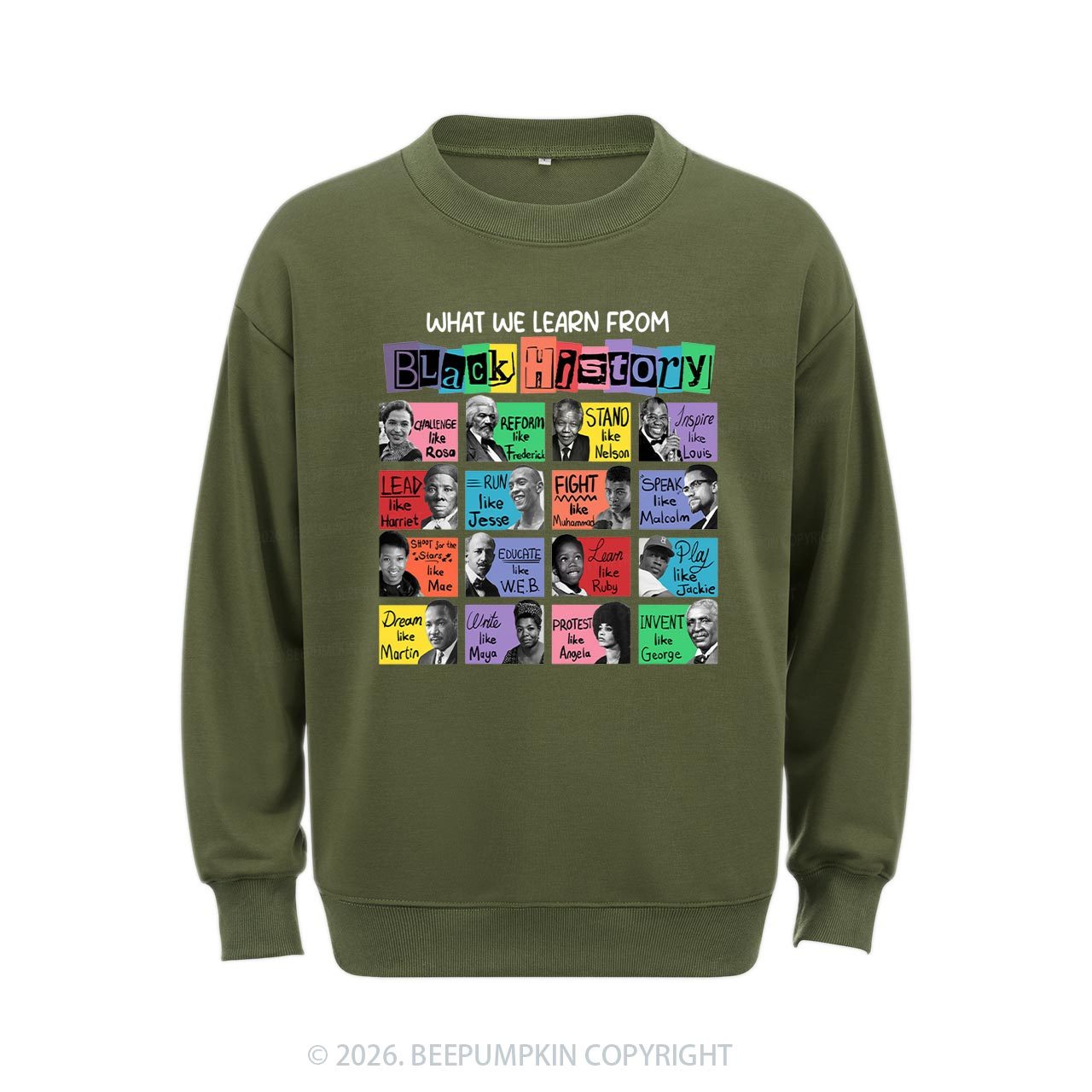 What We Learn From Black History Aldult Sweatshirt