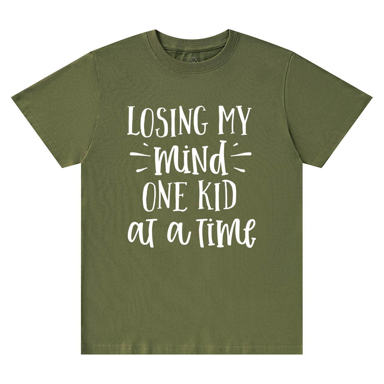 Losing My Mind One Kid At A Time T-Shirt For Mama