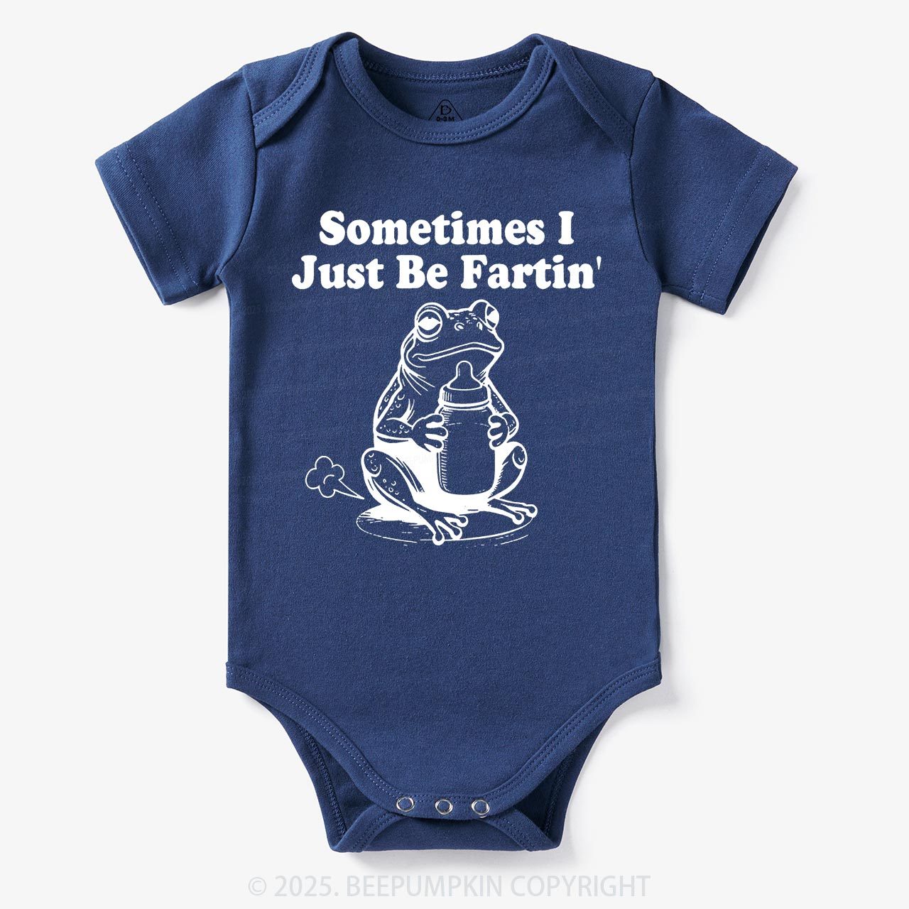 Fart Joke Sometimes I Just Be Fartin Bodysuit Beepumpkin 7