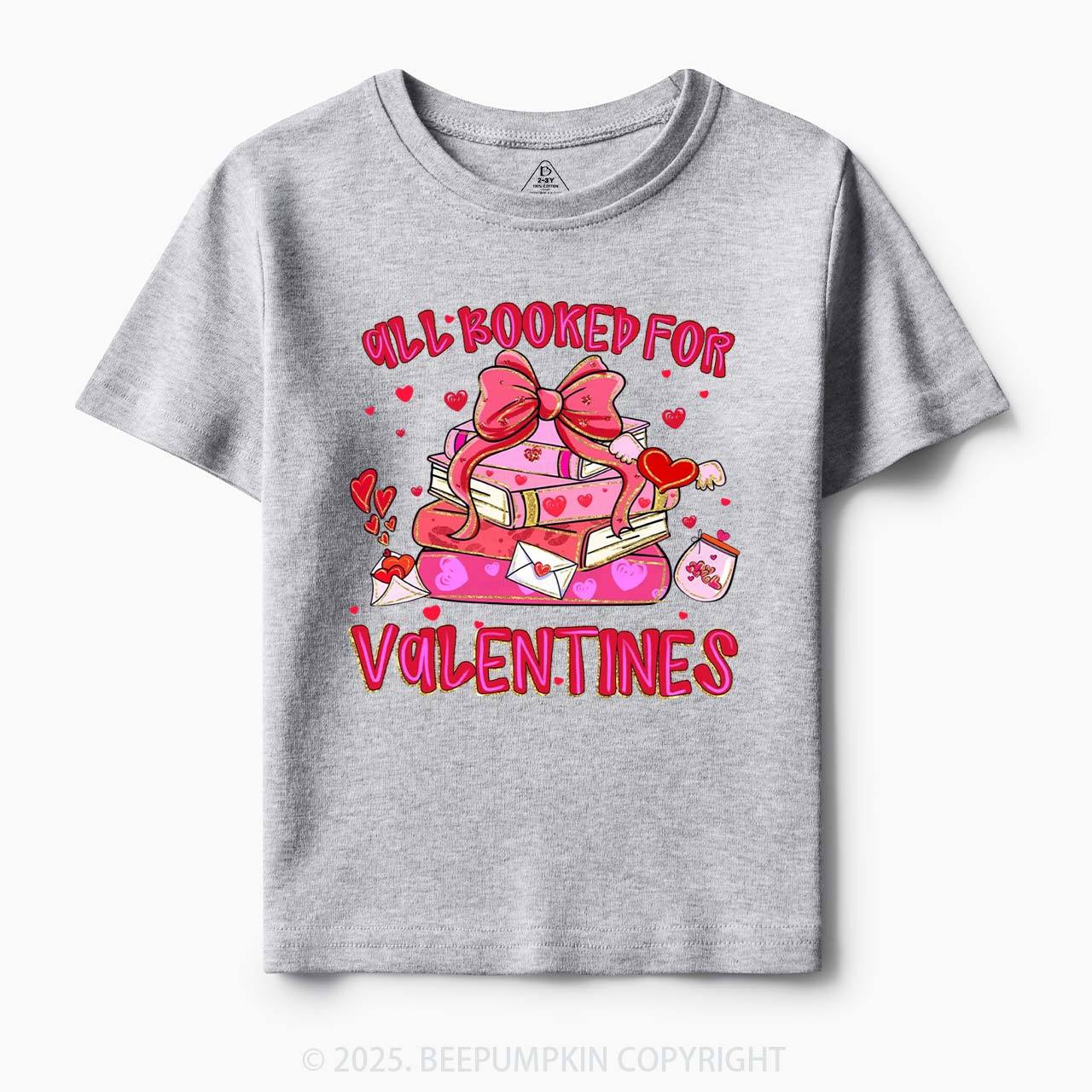 All Booked For Valentine's Day Toddler&Kid's Tees Beepumpkin