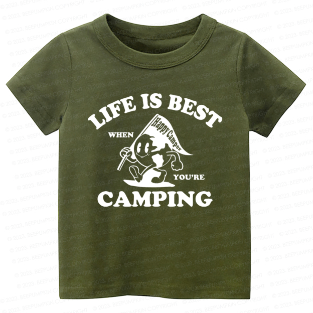 Life Is Best When You're Camping Kids Shirt