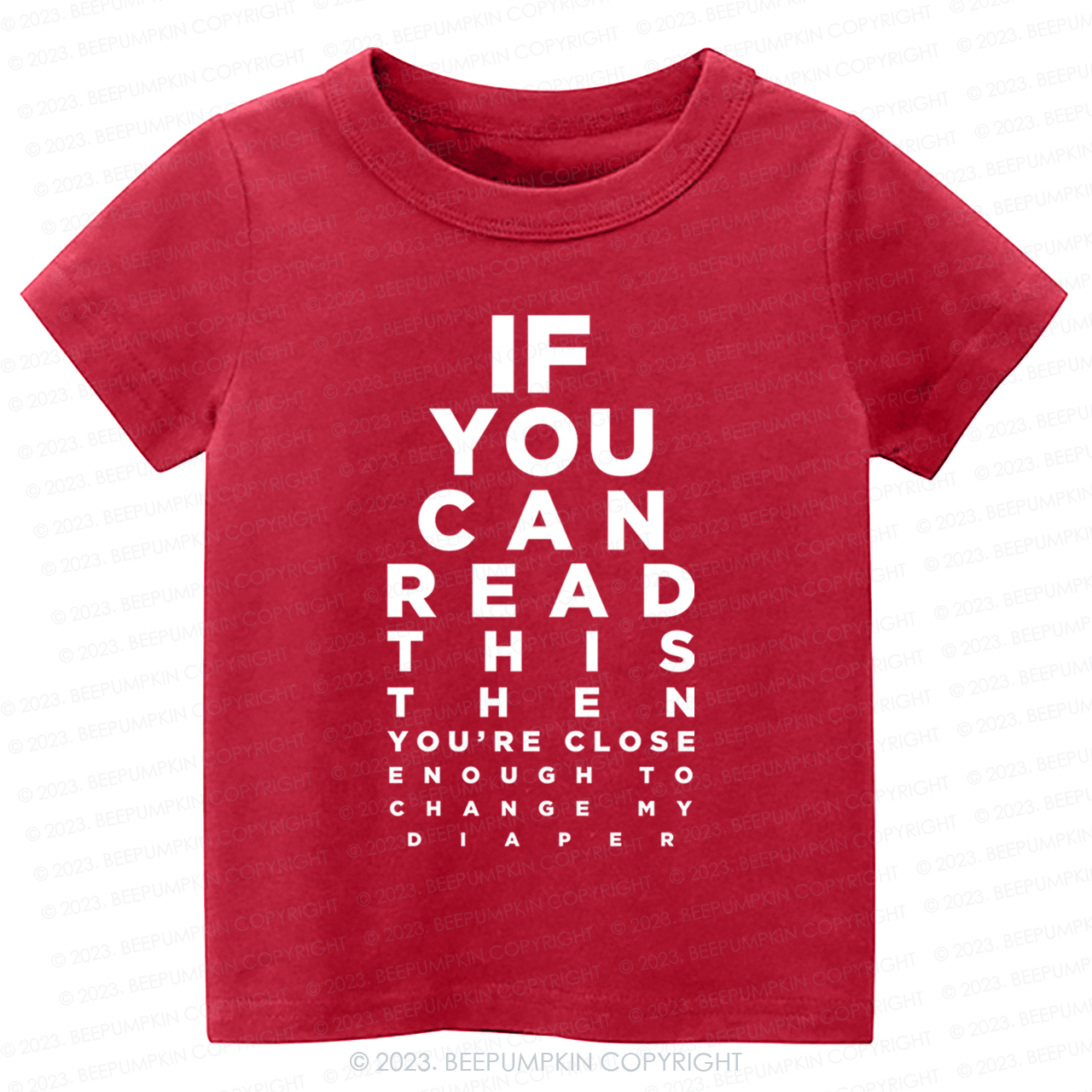 If You Can Read This Then You Can Change My Diaper Kids Shirt
