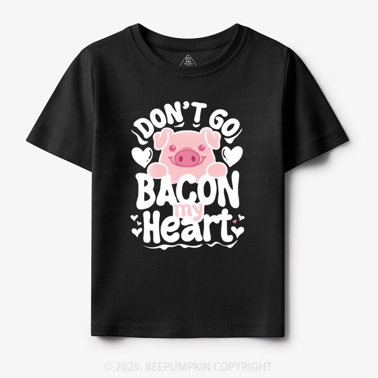 Don't Go Bacon My Heart Toddler&Kid's Tees Beepumpkin