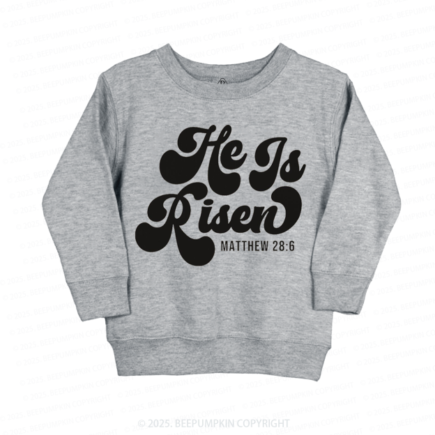 He Is Risen Kid's Sweatshirt 3
