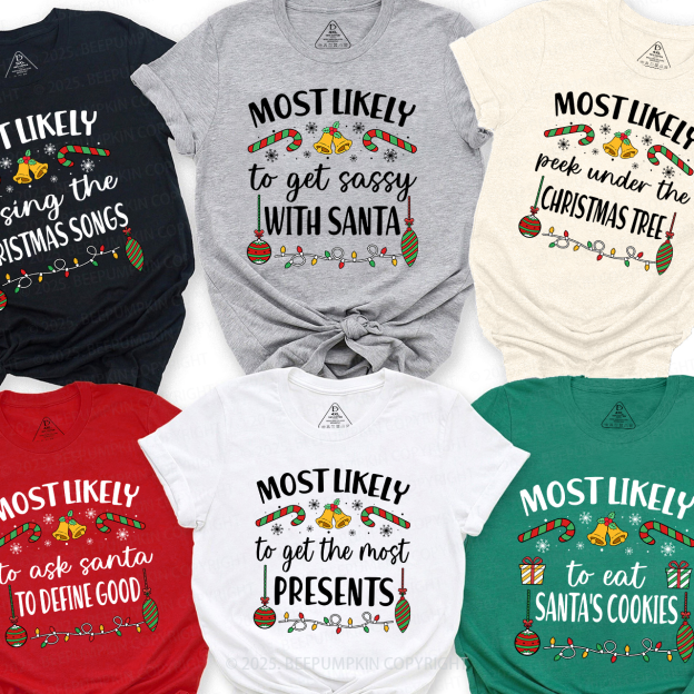 46 Quotes Most Likely Christmas Funny Holiday Matching Shirts