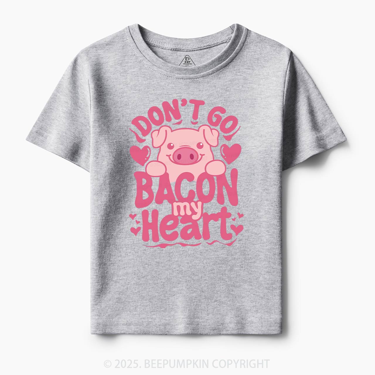 Don't Go Bacon My Heart Toddler&Kid's Tees Beepumpkin