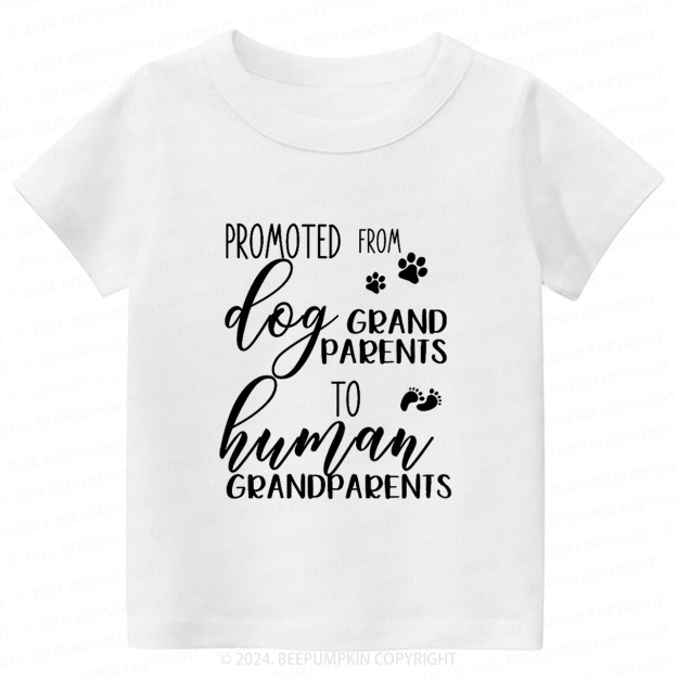 From Dog Grandparent to Human Grandparent Toddler&Kids Tees 7