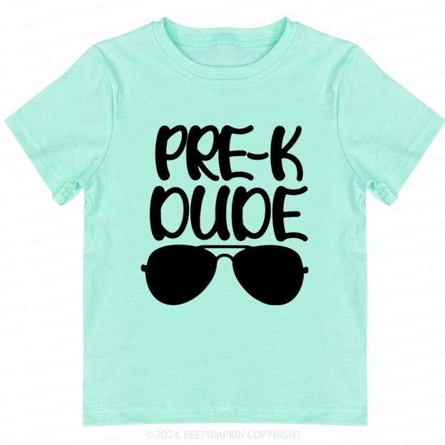 Pre-k Dude Shirt First Day Of School