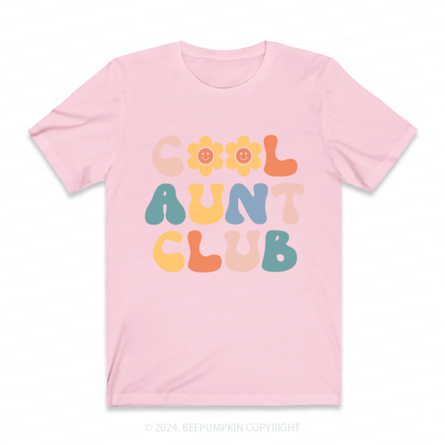 Cool Aunt Club Auntie Shirt