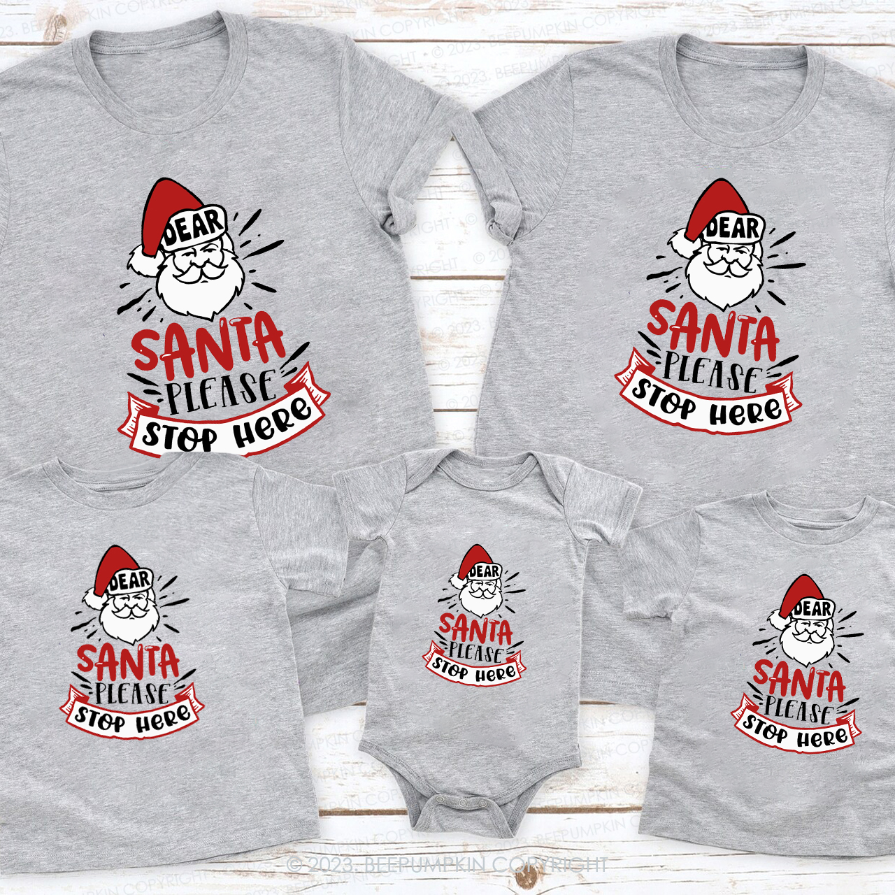 Dear Santa Please Stop Here Family Matching Shirts Beepumpkin