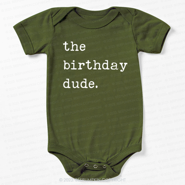 The Birthday Dude Bodysuit For Baby