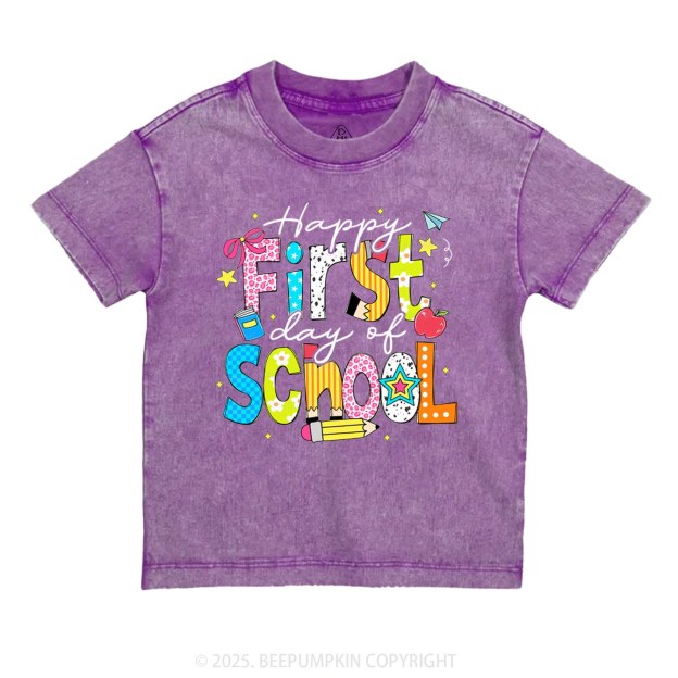 Happy First Day Of School Toddler&Kids Washed Tees