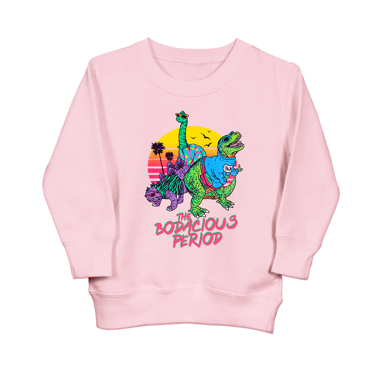The Bodacious Period Kids Sweatshirt