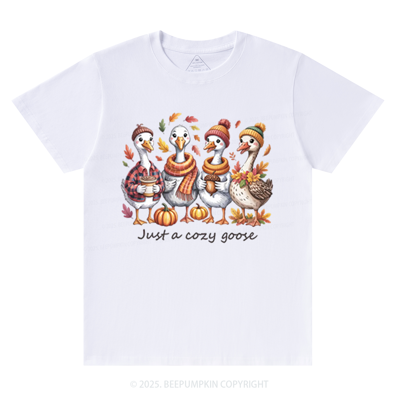 Just a Cozy Goose T-Shirts Beepumpkin