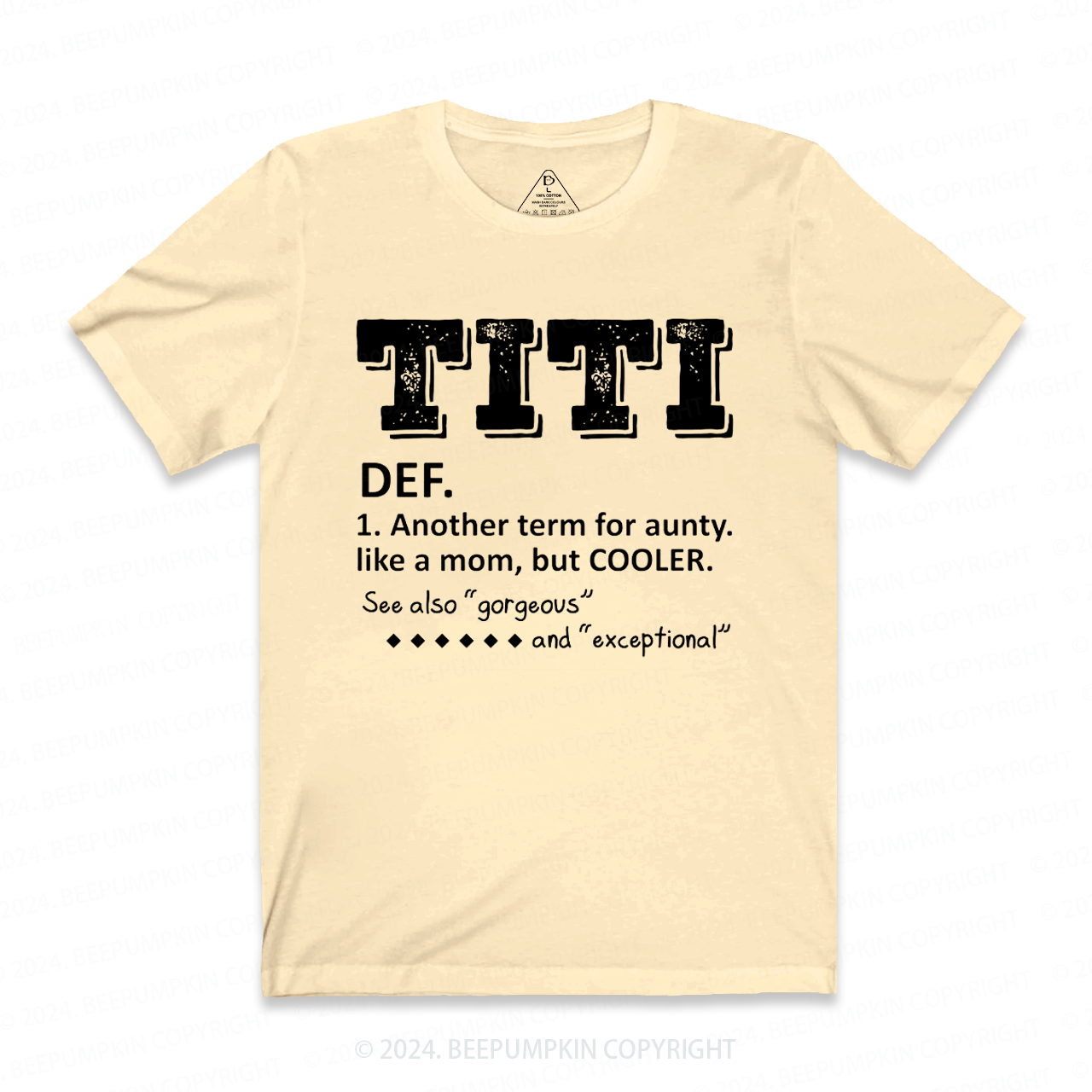 Another Term For Aunty Like A Mom But Cooler Aunt T-Shirts