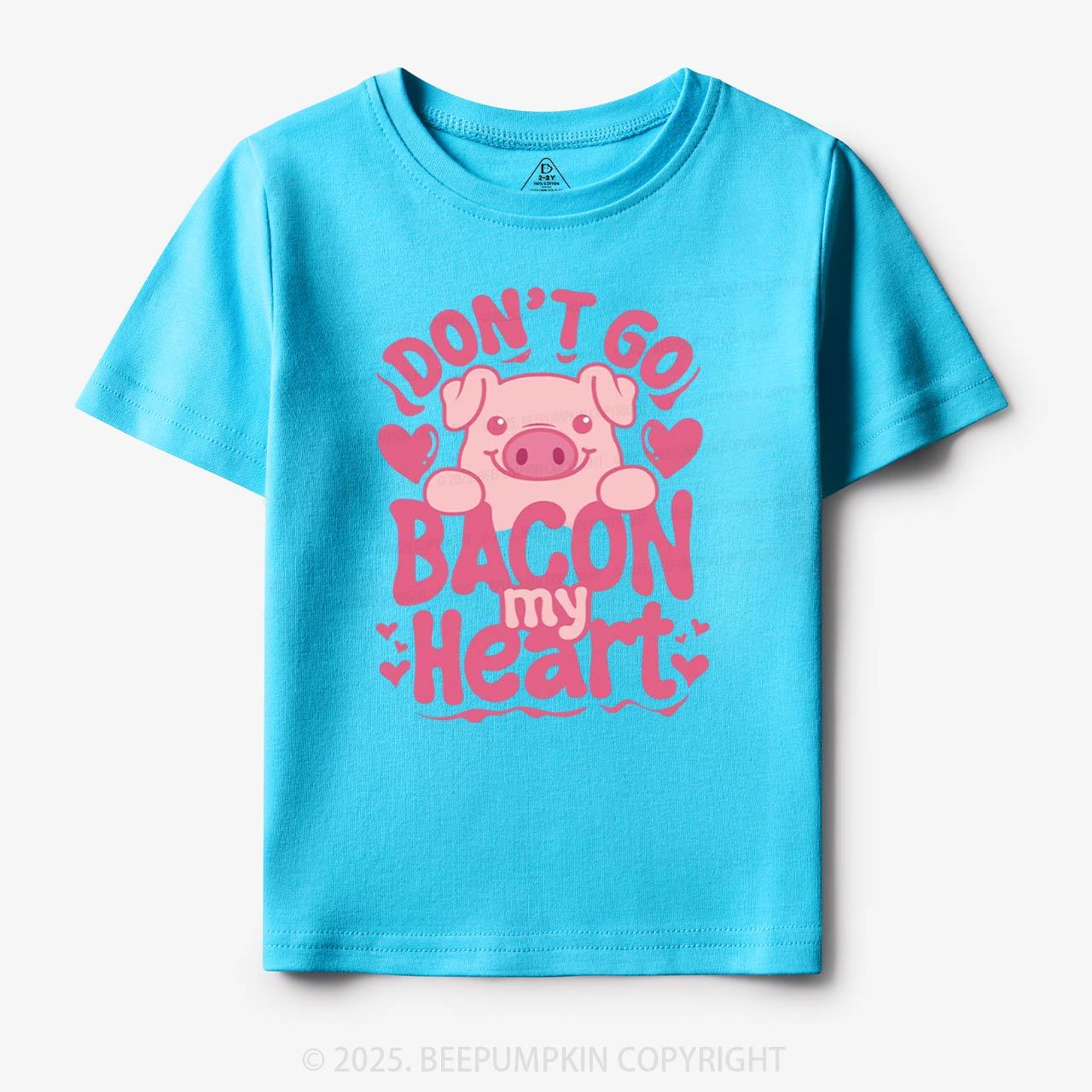 Don't Go Bacon My Heart Toddler&Kid's Tees Beepumpkin