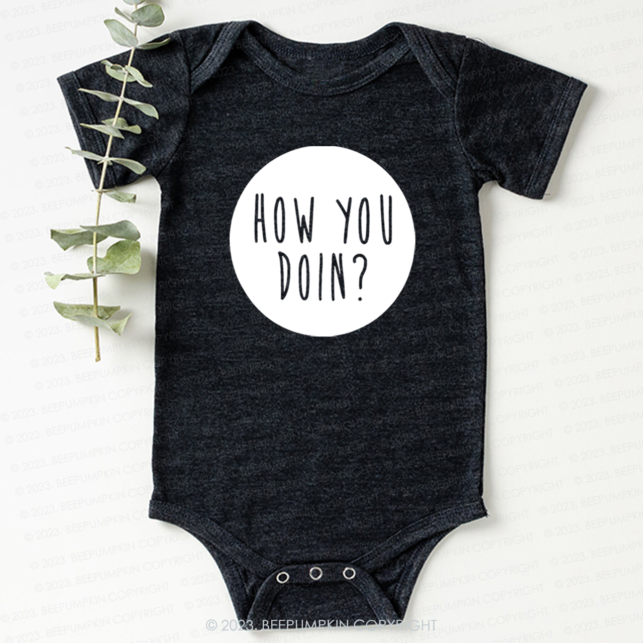 How You Doin Bodysuit For Baby
