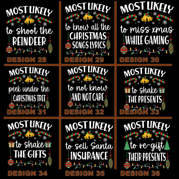 46 Quotes Most Likely Christmas Funny Holiday Matching Shirts