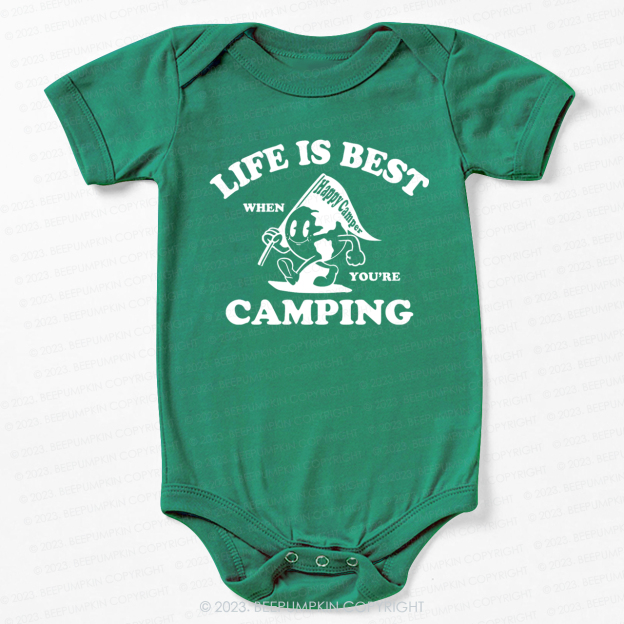 Life Is Best When You're Camping  Bodysuit For Baby