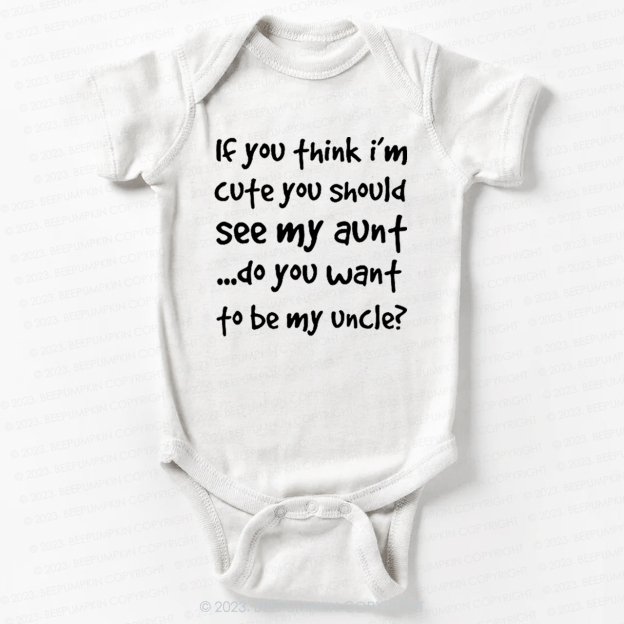 If You Think Bodysuit For Baby 7