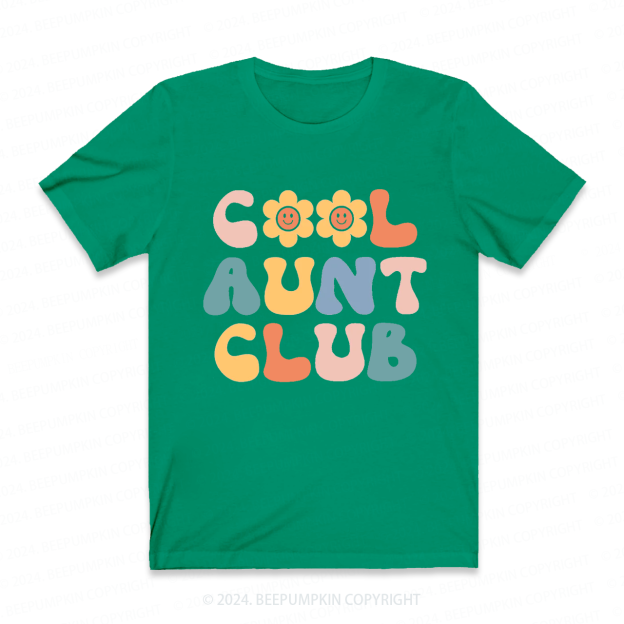 Cool Aunt Club Auntie Shirt
