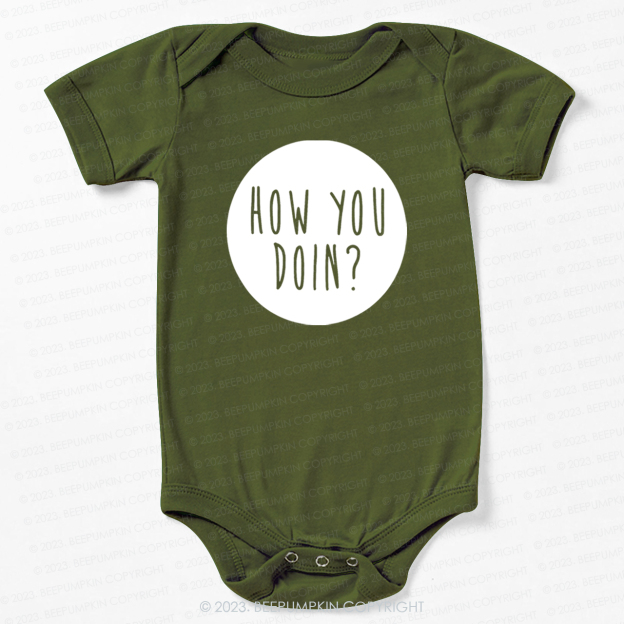 How You Doin Bodysuit For Baby