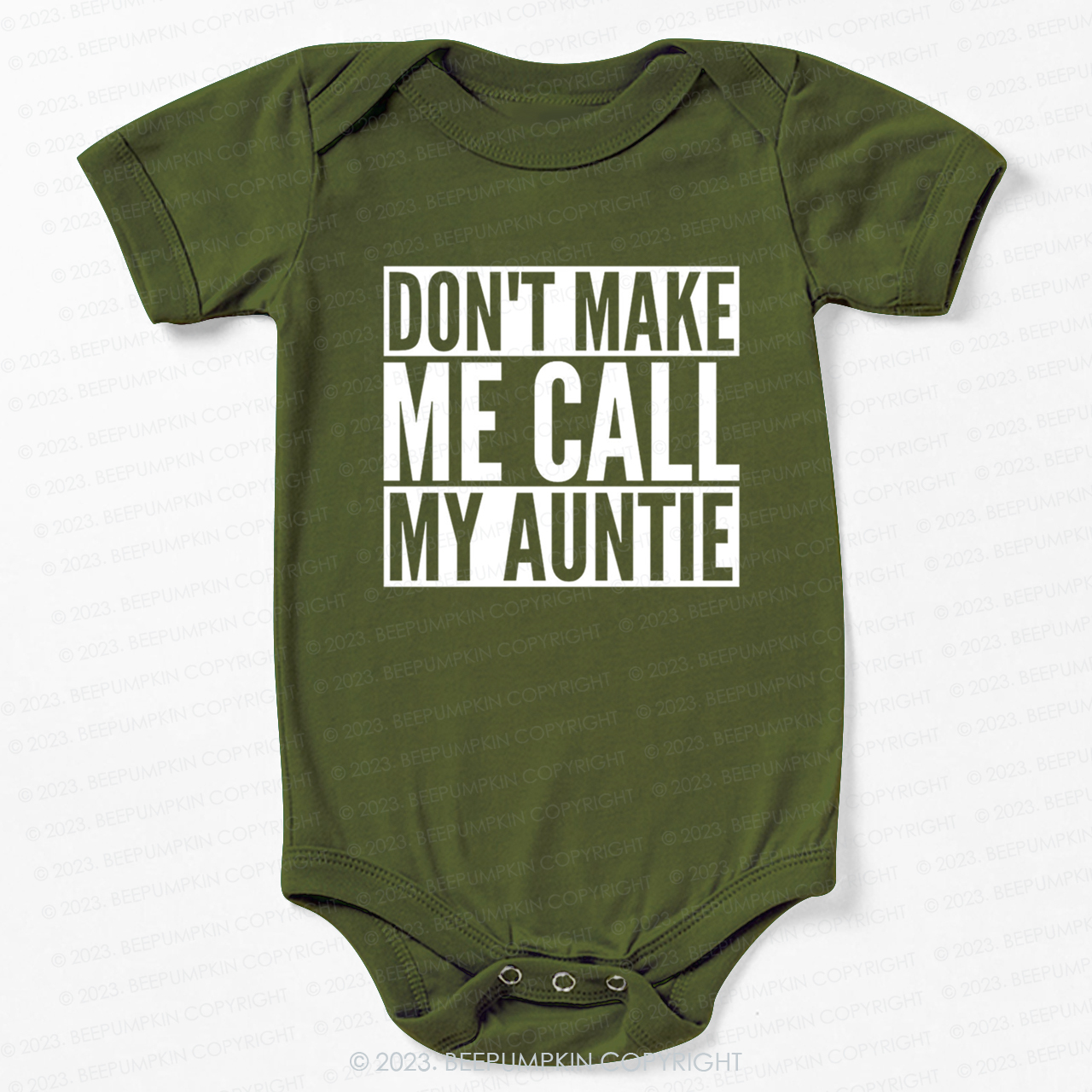 Don't Make Me Call My Auntie Bodysuit For Baby